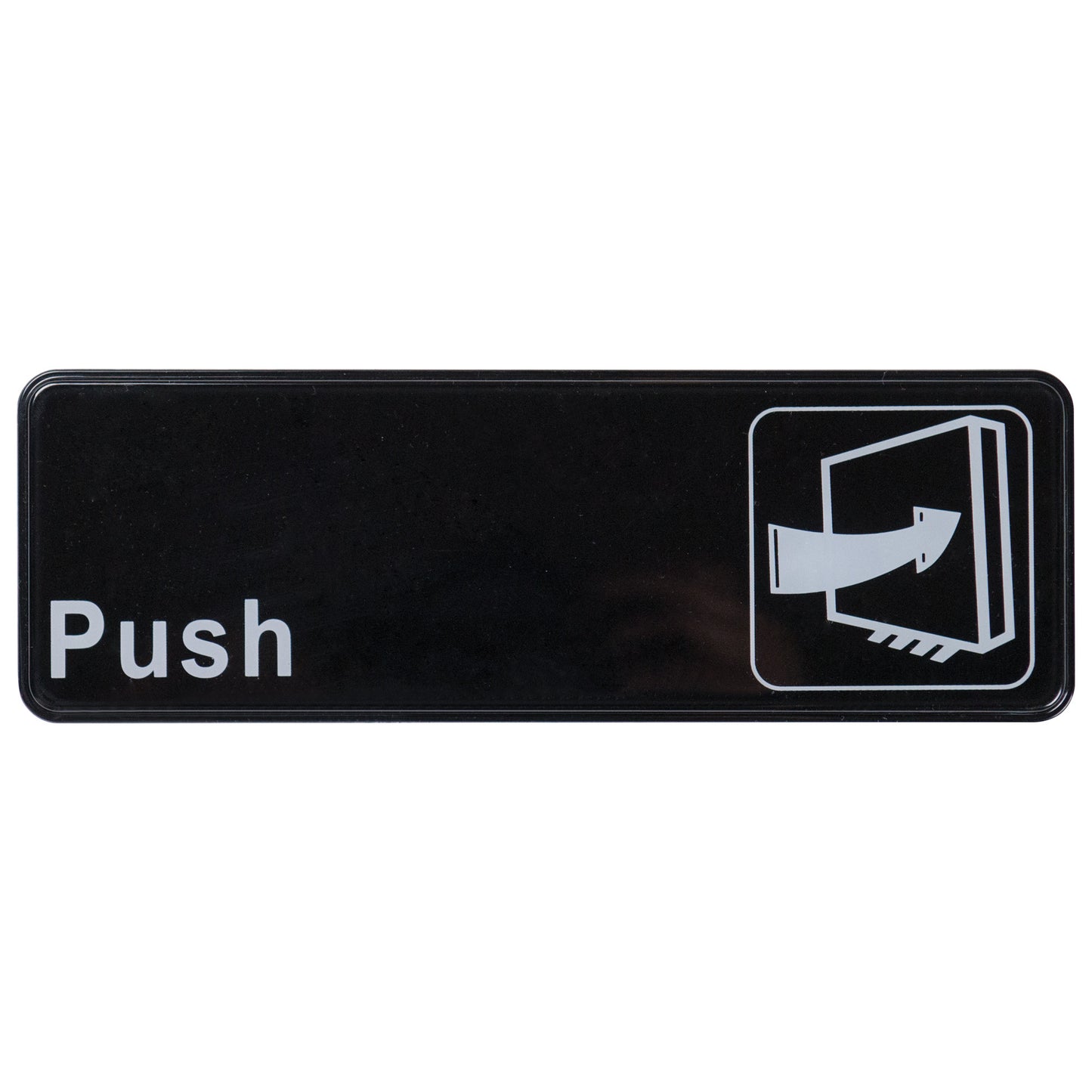 SGN-301 - Information Signs, 9"W x 3"H - SGN-301 -Push