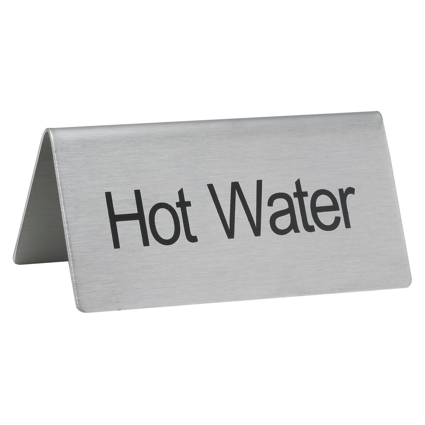 SGN-104 - Tent Sign, Stainless Steel - Hot Water