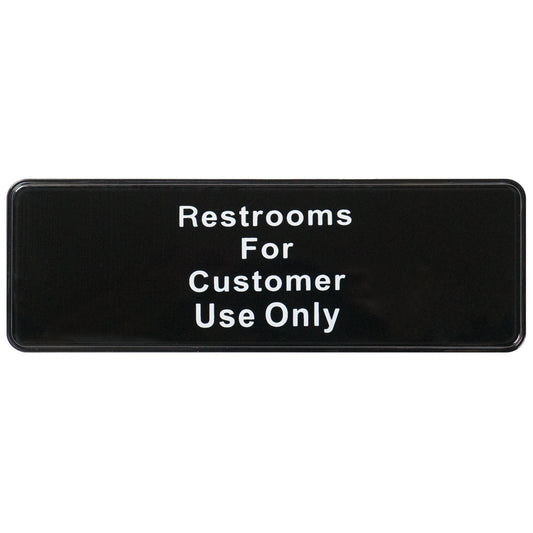 SGN-317 - Information Signs, 9"W x 3"H - SGN-317 - Restroom for Customer Use Only